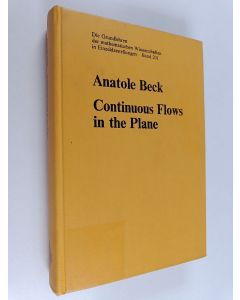 Kirjailijan Anatole Beck käytetty kirja Continuous flows in the plane