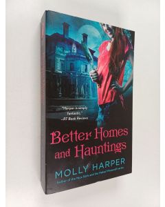 Kirjailijan Molly Harper käytetty kirja Better Homes and Hauntings