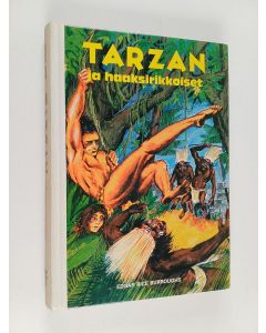 Kirjailijan Edgar Rice Burroughs käytetty kirja Tarzan ja haaksirikkoiset