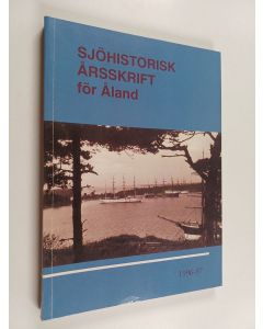 Kirjailijan Börje Karlsson käytetty kirja Sjöhistorisk årsskrift för Åland 1996-97