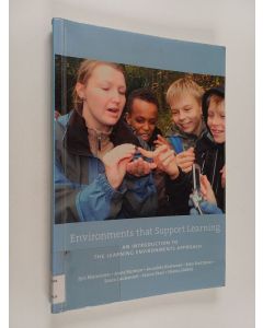 käytetty kirja Environments that support learning : an introduction to the learning environments approach