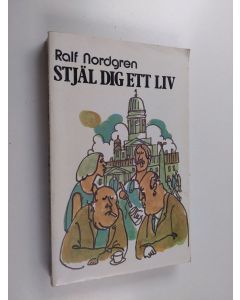 Kirjailijan Ralf Nordgren käytetty kirja Stjäl dig ett liv