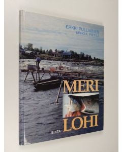 Kirjailijan Erkki Pulliainen käytetty kirja Merilohi