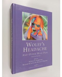Kirjailijan Harold George Wolff käytetty kirja Wolff's Headache and Other Head Pain