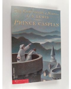Kirjailijan C. S. Lewis käytetty kirja Prince Caspian : the return to Narnia