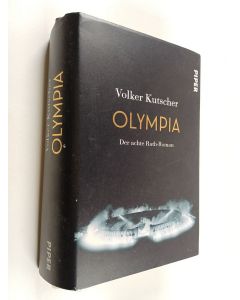 Kirjailijan Volker Kutscher käytetty kirja Olympia : der achte Rath-Roman
