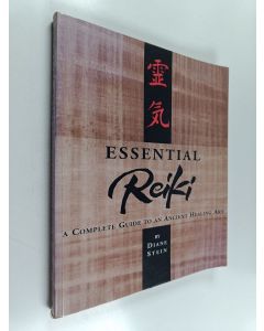 Kirjailijan Diane Stein käytetty kirja Essential Reiki - A Complete Guide to an Ancient Healing Art