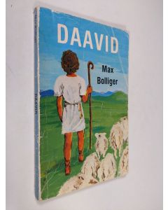 Kirjailijan Max Bollinger käytetty kirja Daavid