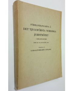käytetty kirja Förhandlingarna å det tjugoförsta nordiska juristmötet i Helsingfors den 22-24 augusti 1957