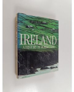 Kirjailijan Robert Kee käytetty kirja Ireland, a History