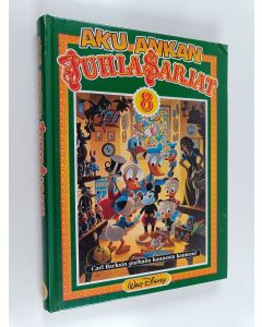 Kirjailijan Walt Disney & Carl Barks käytetty kirja Aku Ankan juhlasarjat 8