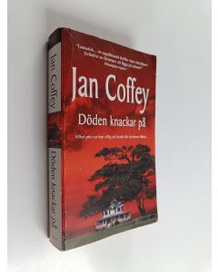 Kirjailijan Jan Coffey käytetty kirja Döden knackar på