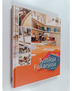 Kirjailijan Anu Törmä käytetty kirja Työtiloja Fiskarsissa