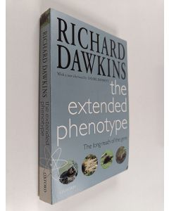 Kirjailijan Richard Dawkins käytetty kirja The extended phenotype : the long reach of the gene
