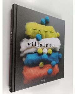 Kirjailijan Sanna Laiho käytetty kirja Villainen