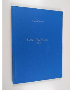 Kirjailijan Klaus Castren käytetty kirja Castrén-suku 1992