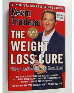 Kirjailijan Kevin Trudeau käytetty kirja The Weight Loss Cure "They" Don't Want You to Know About