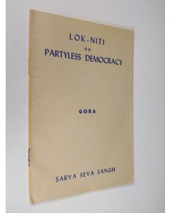 Kirjailijan M.P. Gora käytetty teos Lok-niti, Or Partyless Democracy