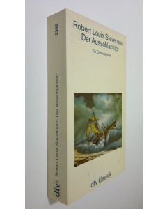 Kirjailijan Robert Louis Stevenson käytetty kirja Der Ausschlachter (ERINOMAINEN)