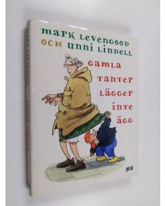 käytetty kirja Gamla tanter lägger inte ägg