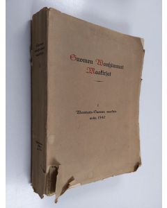 käytetty kirja Suomen wanhimmat maakirjat, 1 - Warsinais-Suomen maakirja w:lta 1540 - Warsinais-Suomen maakirja