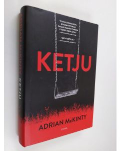 Kirjailijan Adrian McKinty käytetty kirja Ketju