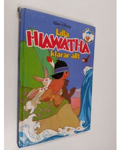 Tekijän Walt Disney  käytetty kirja Lilla Hiawatha klarar allt