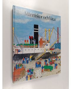 Kirjailijan Thure Malmberg käytetty kirja Människor och båtar
