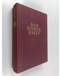 Kirjailijan Karl Barth käytetty kirja Der Römerbrief