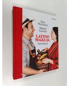 Kirjailijan Kira Weckman käytetty kirja Latinomakuja = latin flavours