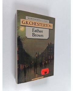 Kirjailijan Gilbert Keith Chesterton käytetty kirja Father Brown