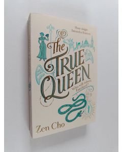 Kirjailijan Zen Cho käytetty kirja The True Queen