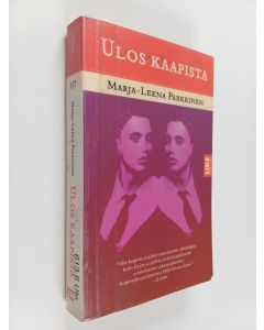 Tekijän Marja-Leena Parkkinen  käytetty kirja Ulos kaapista : tositarinoita homoseksuaalisuuden kohtaamisesta