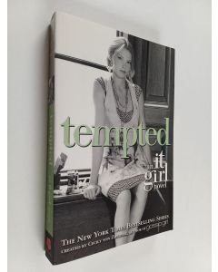 Kirjailijan Cecily Von Ziegesar käytetty kirja Tempted : an It Girl novel