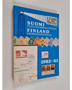käytetty kirja Suomi : postimerkkiluettelo = Finland : frimärkskatalog, 47 - 1856-1982