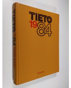 käytetty kirja Tieto 1984 : kodin suuri vuosikirja