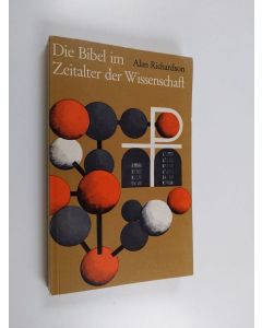 Kirjailijan Alan Richardson käytetty kirja Die Bibel im Zeitalter der Wissenschaft
