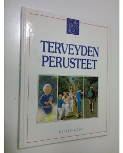 Tekijän Charles B. Clayman  käytetty kirja Kodin terveyskirjasto Terveyden perusteet
