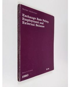 Kirjailijan Sixten Korkman käytetty kirja Exchange rate policy, employment and external balance