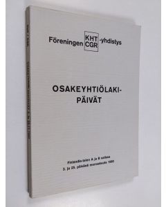 käytetty kirja Osakeyhtiölakipäivät Finlandia-talon A ja B salissa 3. ja 25. päivänä marraskuuta 1980