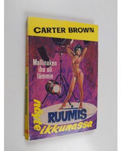 Kirjailijan Carter Brown käytetty kirja Ruumis näyteikkunassa