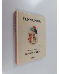 Kirjailijan Beatrix Potter käytetty kirja Penna pupu