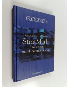 Kirjailijan Henrikki Tikkanen käytetty kirja StratMark : strateginen markkinointiosaaminen