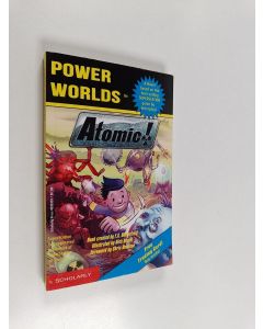 käytetty kirja Power worlds : Atomic!
