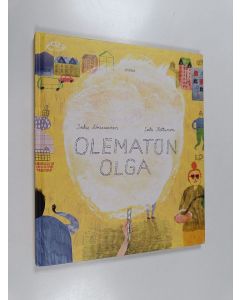 Kirjailijan Inka Nousiainen käytetty kirja Olematon Olga