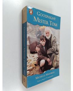 Kirjailijan Michelle Magorian käytetty kirja Goodnight Mister Tom
