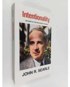 Kirjailijan John R. Searle käytetty kirja Intentionality - An Essay in the Philosophy of Mind