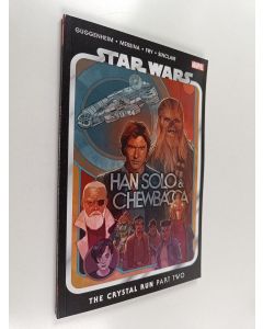 käytetty kirja Star Wars: Han Solo & Chewbacca Vol. 2 - The Crystal Run Part Two
