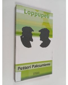 Kirjailijan Petteri Paksuniemi käytetty kirja Loppupeli