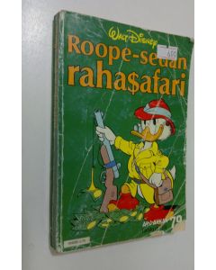Kirjailijan Walt Disney käytetty kirja Roope-sedän rahasafari